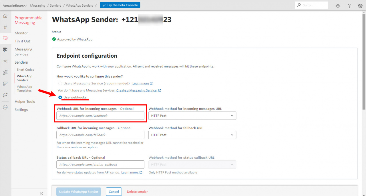 Twilio: WhatsApp-Sender konfigurieren — Webhook-URL in das Feld A message comes in einfügen